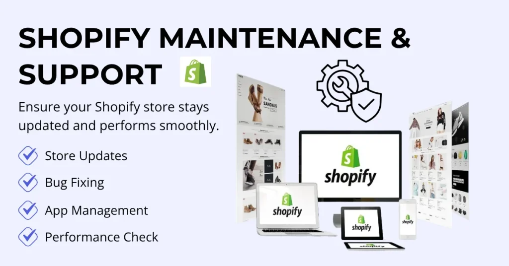 Shopify Maintenance & Support